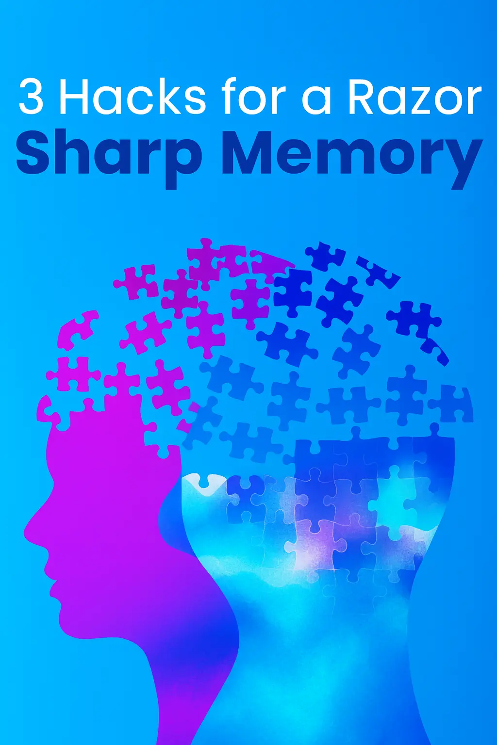 3 hacks for a razor sharp memory bonus cover